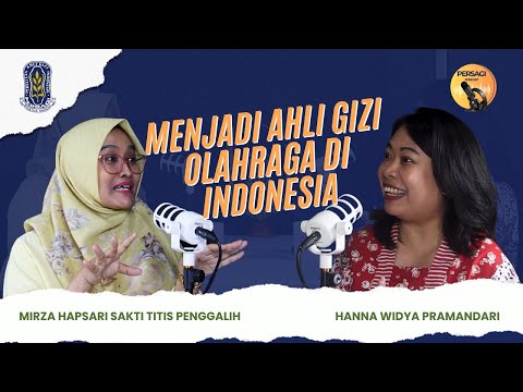 Seperti Apa Menjadi Ahli Gizi Olahraga di Indonesia? | PERSAGI Provinsi Papua Tengah PODCAST Eps. 12